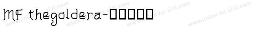 MF thegoldera字体转换